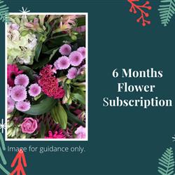 Six (6) Months Flowers Subscription for Christmas 