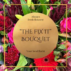 The Fix It Bouquet